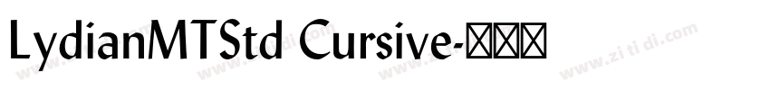 LydianMTStd Cursive字体转换